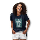 The Mahua Store Women’s To Travel Is to Live Print T-shirt - Navy / XS - T-shirt